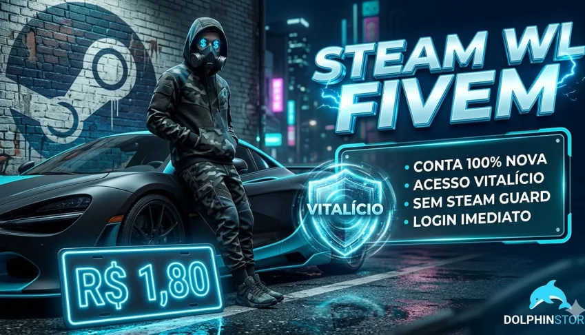 🎮 Conta Steam Wl Fivem 🔥 | Acesso Imediato + Login