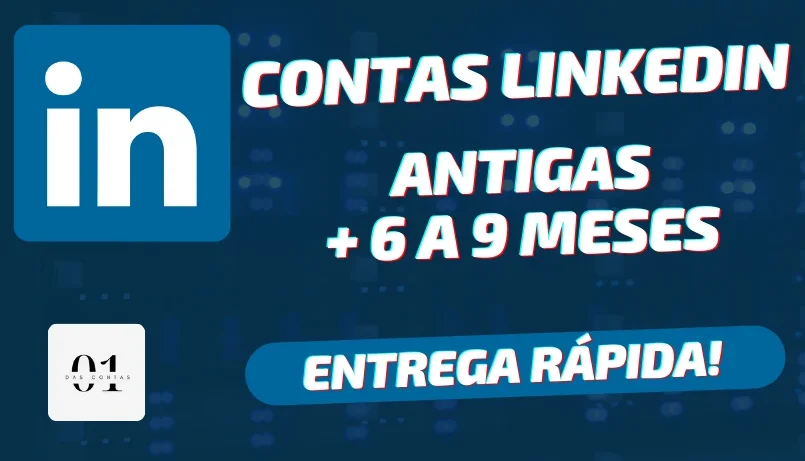 CONTAS LINKEDIN ANTIGAS + 6 A 9 MESES [ALTA QUALIDADE]