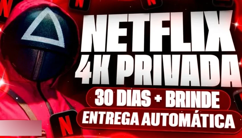 Netflix 4K Ultra Hd 30 Dias | 1 Tela Com Pin + Entrega Autom