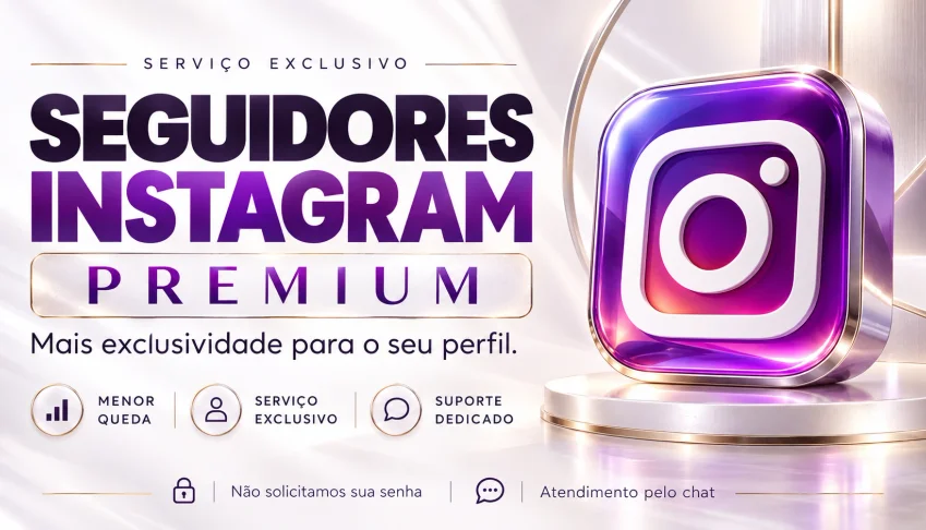 SEGUIDORES INSTAGRAM BR ★PREMIUM★ [MENOR QUEDA!]