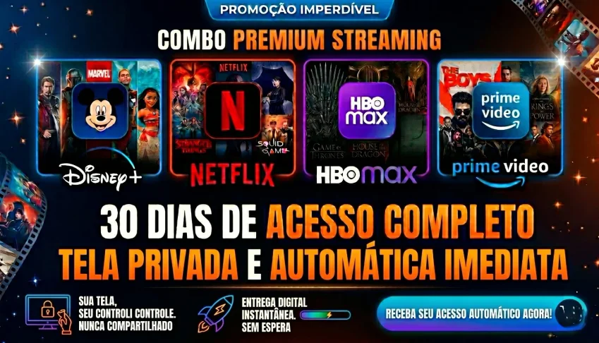 DISNEY PLUS + PRIME VÍDEO + HBO + NETFLIX + Automática!