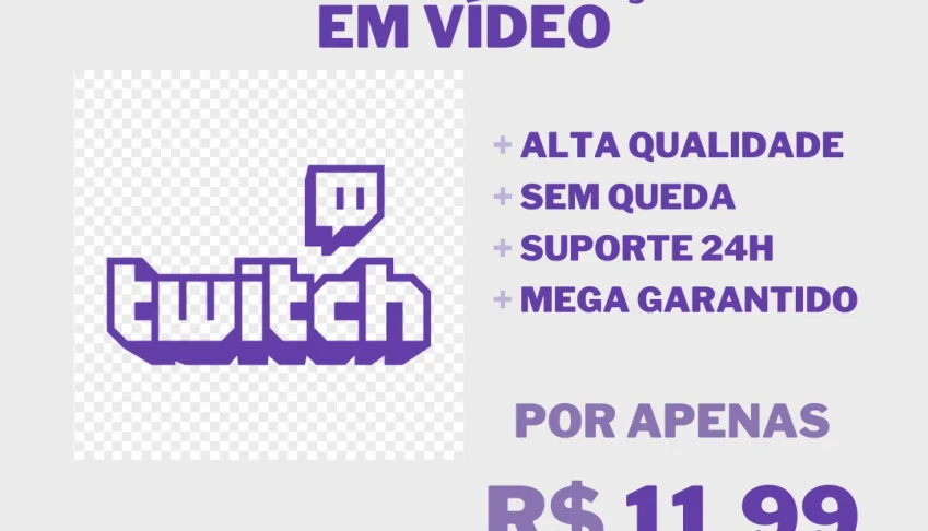 500 Visualizações em Vídeo no Twitch
