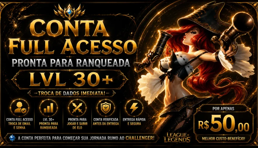 Conta League of Legends Full Acesso LVL 30+