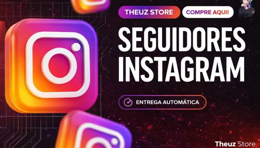 SEGUIDORES INSTAGRAM | MUNDIAIS E BRASILEIROS
