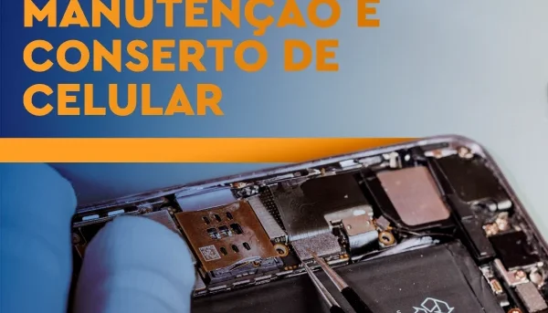💥 Manutenção de Celulares Curso Completo