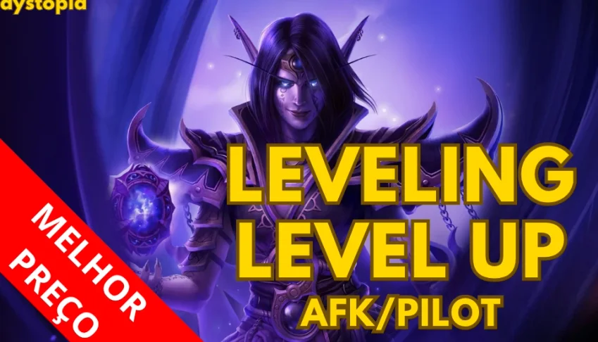 Leveling/Level Up 01-80/80-90/Personalizado AFK & PILOT
