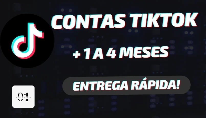 CONTAS TIKTOK ANTIGAS + 1 A 4 MESES [ALTA QUALIDADE]