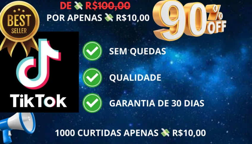 [Promoção] 1000 Curtidas para TikTok