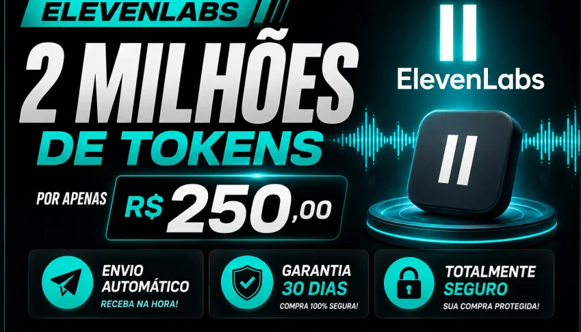 ElevenLabs API — 2 Milhões de Tokens