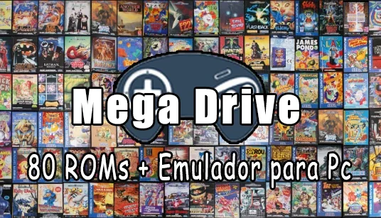Mega Drive 80 Roms+Emulador para PC