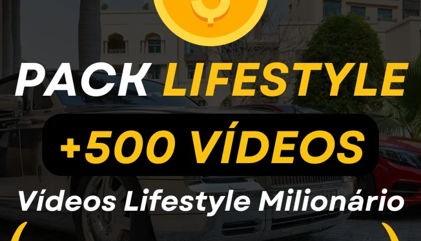 Vídeos Virais Lifestyle Milionários – Pack Mais 500 Vídeos