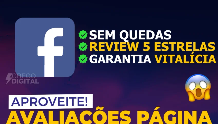 [Promoção] Avaliações em Páginas Facebook | 5 Estrelas