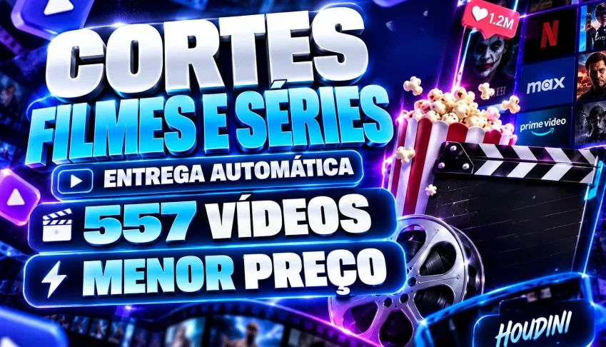 557 Cortes de Filmes e Séries | Envio Imediato
