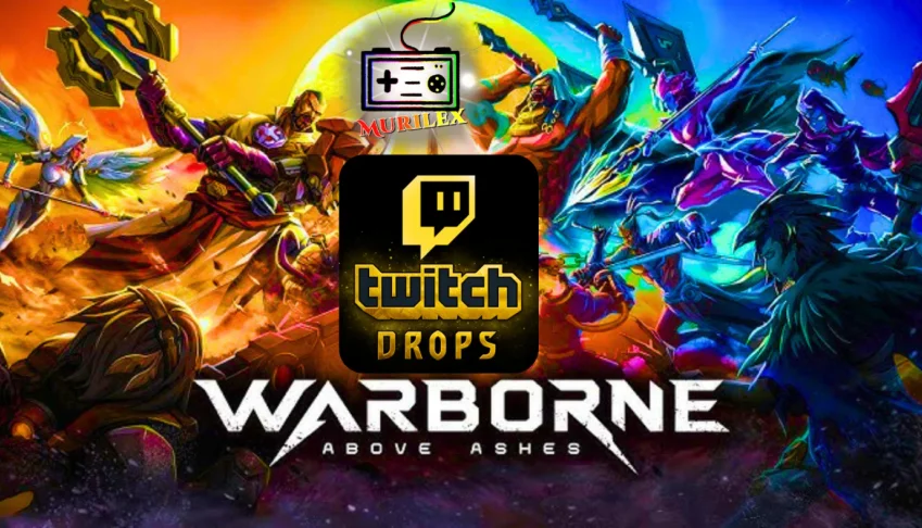 warborne above ashes twitch drops