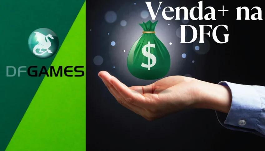 Como vender com a DFG + tutorial + Bônus