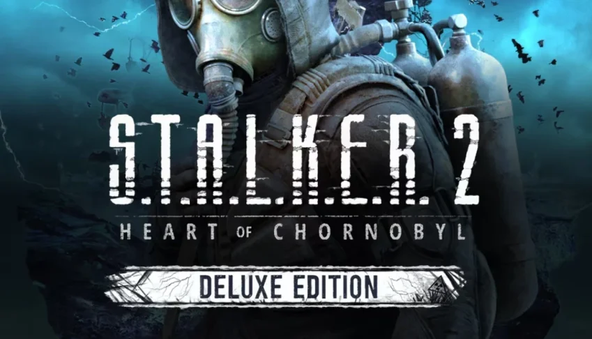 S.T.A.L.K.E.R. 2: Heart of Chornobyl - Deluxe Edition