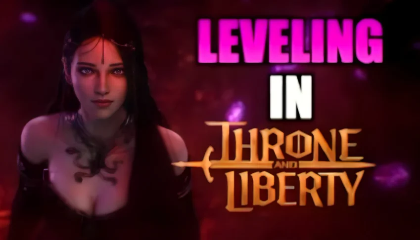 Leveling 1 - 50(Throne And Liberty) Pc