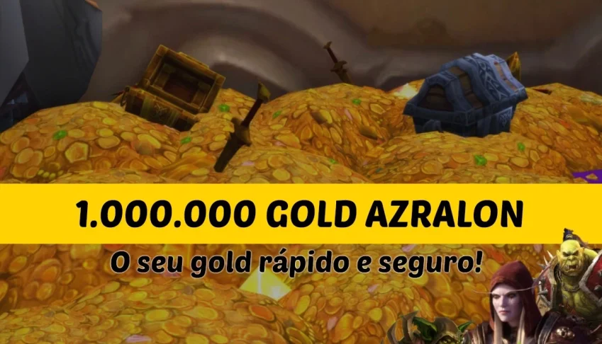 WoW 1M Gold Azralon Ouro