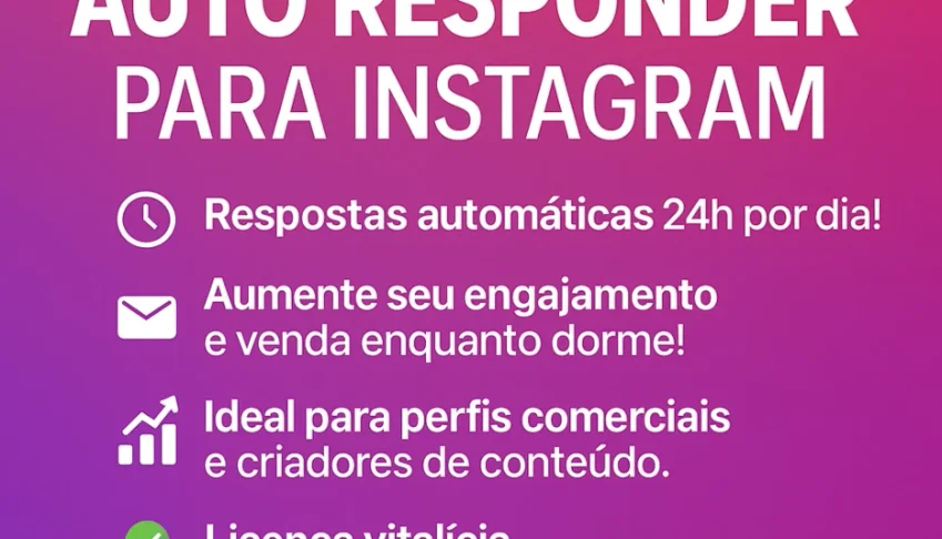 Auto Responder Instagram (Vitalício)