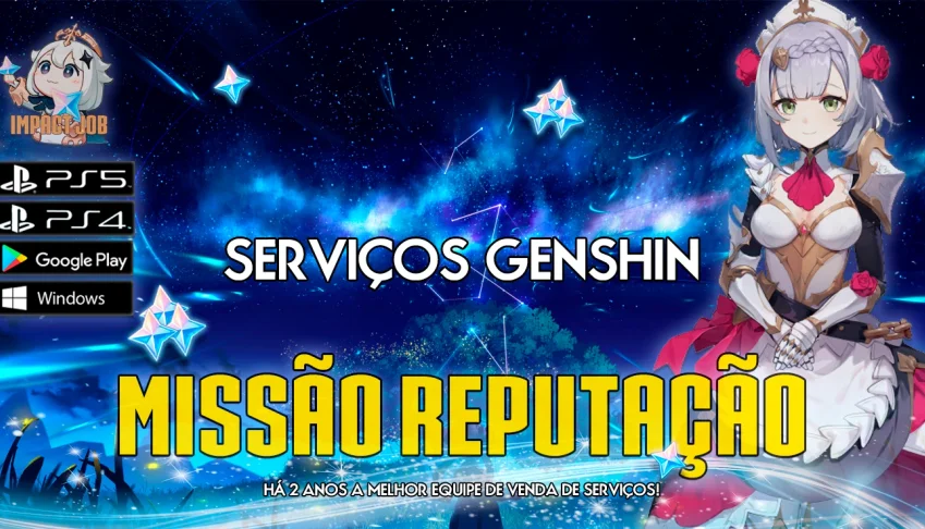Serviços Genshin - Missão Reputação