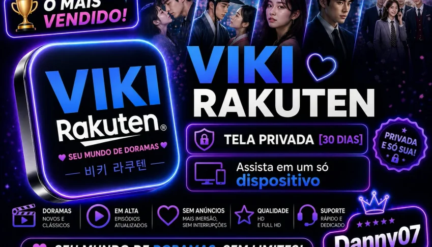 Viki Rakuten | Tela Privada Exclusiva - 30 Dias