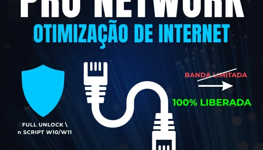 Pacote PRO Network 2026 - Otimização Completa de Internet PC