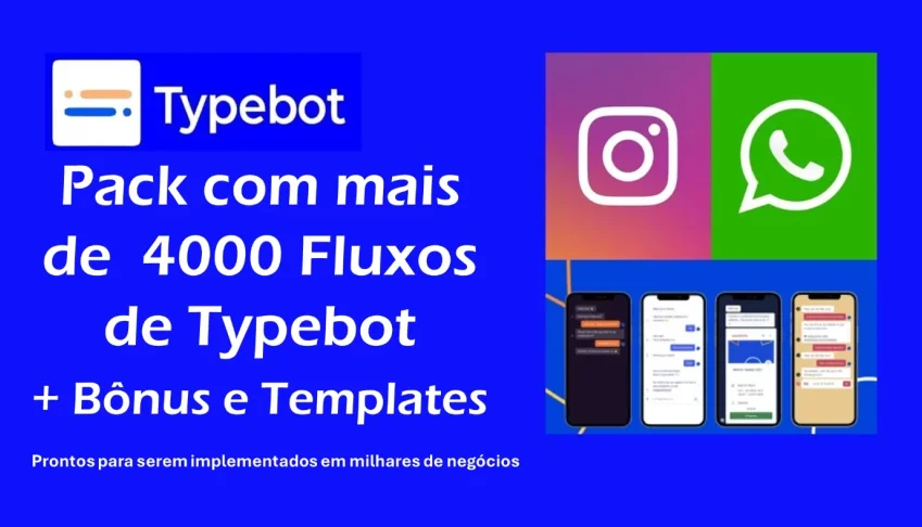 🔥 4000+ Fluxos Typebot, Templates Exclusivos + bonus 🎁