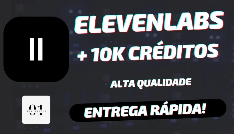 Contas Eleven Labs + 10.000 Créditos | Api Key + Email