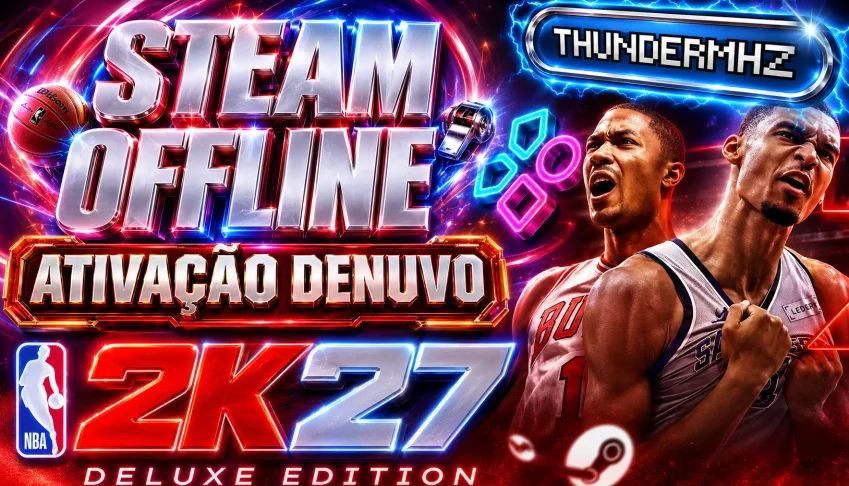 NBA 2k27 Deluxe - Conta Compartilha Steam Offline