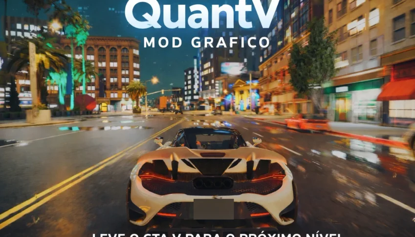 QuantV – Mod Gráfico Realista para FiveM