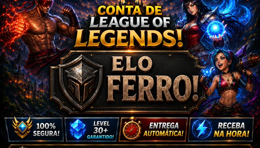 Lol Ferro, 7 Skins, 1 Mítica, 2 Lendárias, Upada na Mão