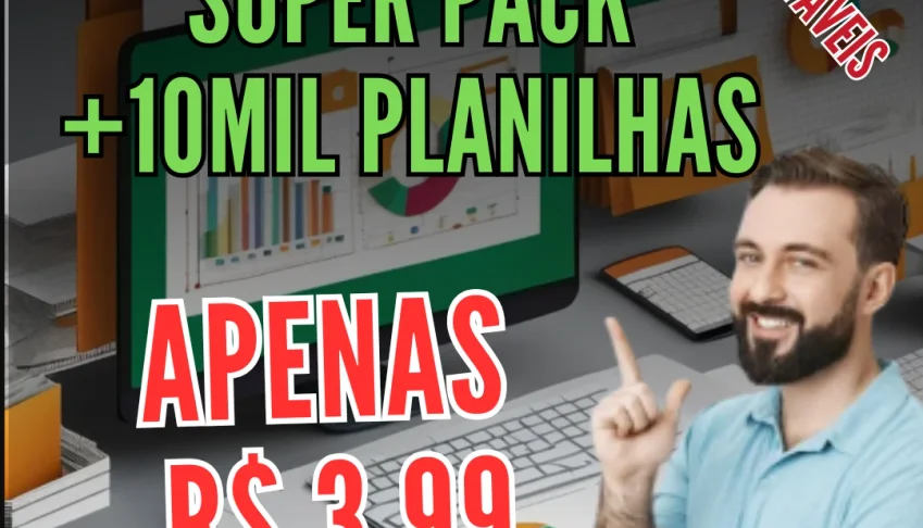 Super Pack + de 10 mil Planilhas em Excel