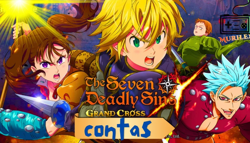 contas The Seven Deadly Sins: Grand Cross