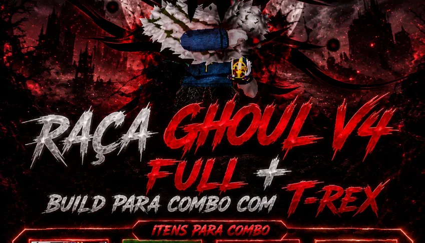 Ghoul V4 Full😈+God Human👊+Cdk⚔️+Soul Guitar🎸+T-Trex🦖