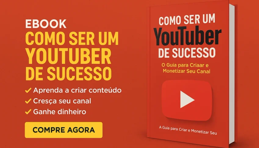 Ebook Para Iniciantes-Como Ser Um Youtuber