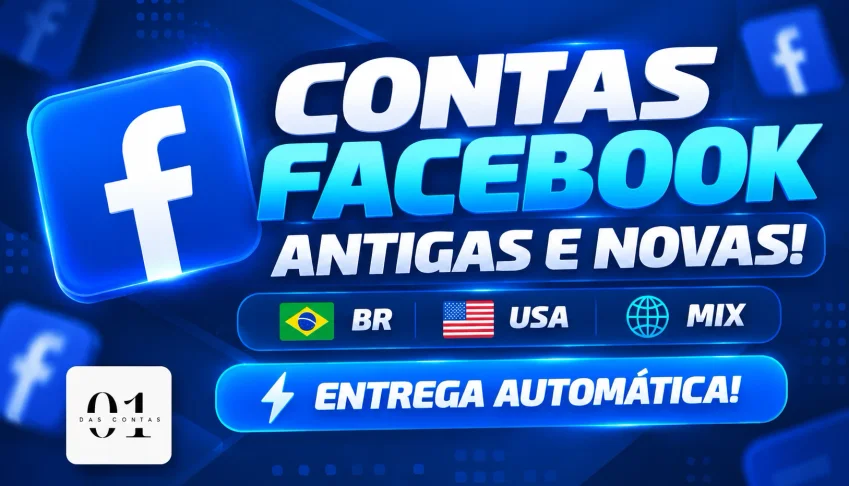 FACEBOOK CONTAS ANTIGAS E NOVAS [PREMIUM] | BM | BR/USA/MIX