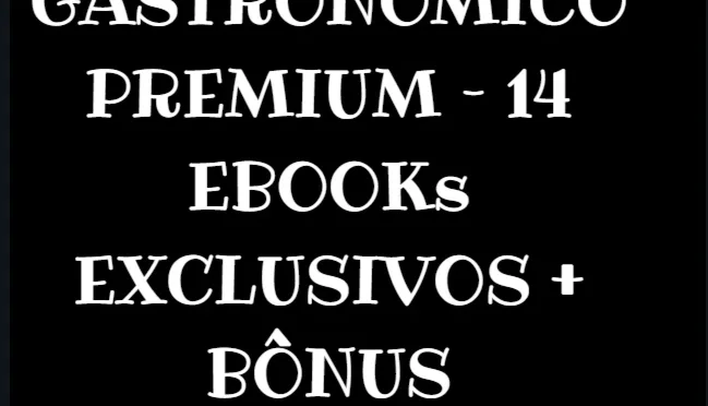 Pack Gastronômico Premium – 14 Ebooks Exclusivos + Bônus🍽️