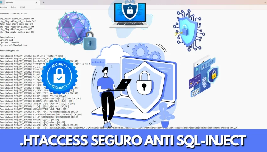 Arquivo .Htaccess Seguro Anti Sql-Inject