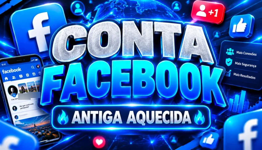 CONTA FACEBOOK ANTIGA AQUECIDA - CONTAS / PERFIL FACEBOOK