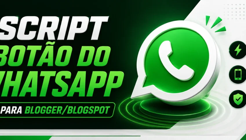 Botão do whatsapp flutuante para Blogger e Sites