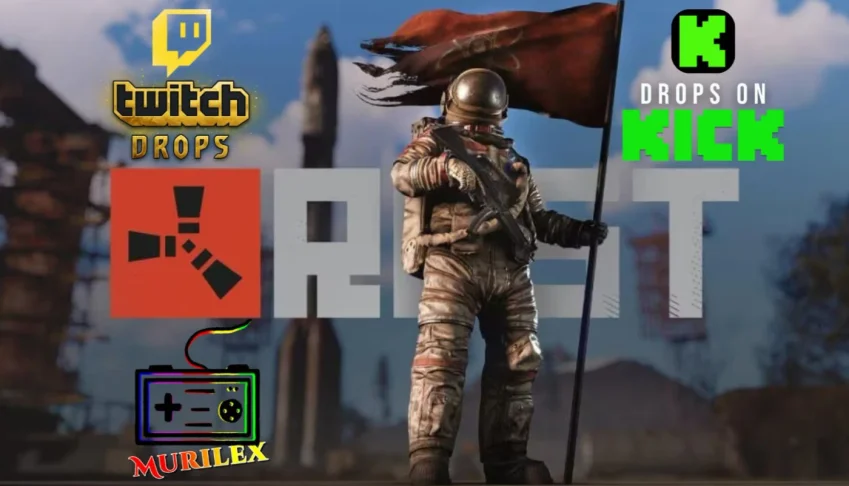 RUST - Twitch Drops ou kick drops