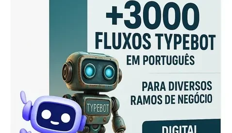 🔥 3.000 Fluxos Typebot Prontos