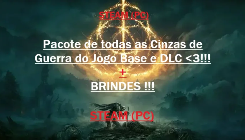 Elden Ring-Todas Cinzas Guerra Jogo Base e DLC - STEAM PC
