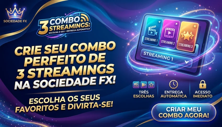 Combo 3 Streamings: Escolha o Seu • Entrega AUTOMATICA