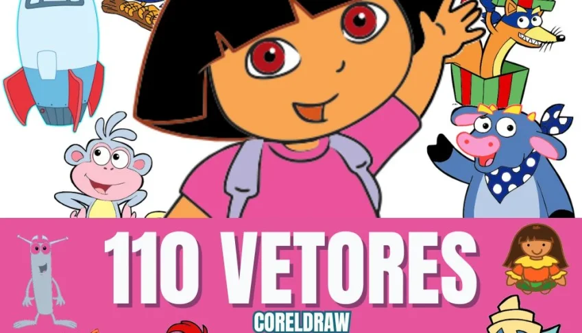Pack 110 Vetores Dora Aventureira Cartoon Coreldraw Download