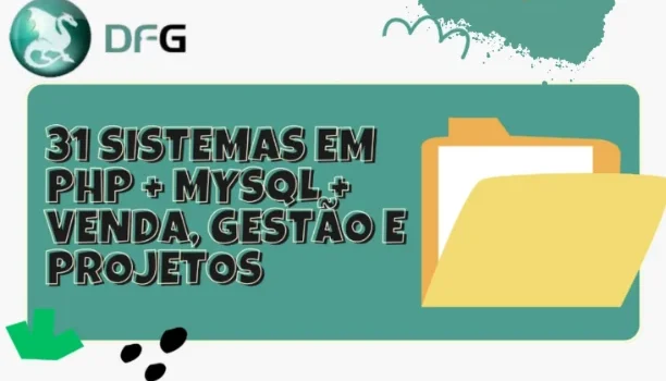 31 Sistemas em PHP + MySQL + Venda, Gestão e Projetos