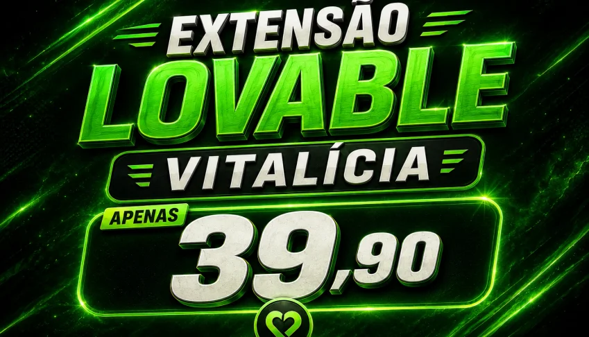 Extensão Lovable Vitalicia Pague Uma So Vez