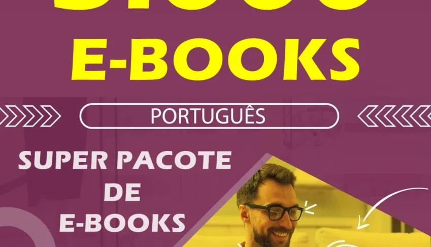 Pacote de E-books - Mais de 3 Mil E-books Diversos Assuntos