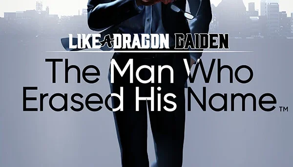 Like a Dragon Gaiden The Man Who Erased His Name - Steam