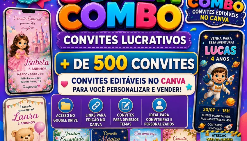 Super Combo Convites Editáveis no Canva + de 500 Modelos